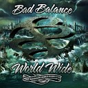 Bad Balance feat DJ Charm Quiz Lounge Low Fat Mac Mr… - World Wide