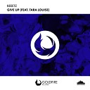 Beeetz feat Tara Louise - Give Up Original Mix