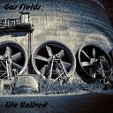 Gas Field - High Speed