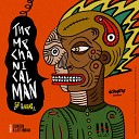 The Mechanical Man - SP16 Original Mix