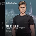 Thijs Haal - Dance To The Beat Original Mix