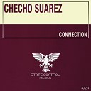 Checho Suarez - Connection Extended Mix