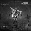 DJ D ReDD - Bangin My Boxx Original Mix