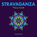 Thomas Cerutti - Stravaganza Original Mix