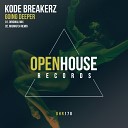 Kode Breakerz - Going Deeper Original Mix