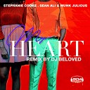 Stephanie Cooke Sean Ali Munk Julious - My Heart BPM After Dark mix