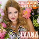 Ivana Raymonda van der Veen - Dream A Little Dream Of Me