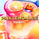 Kuraiinu - Pink Lemonade