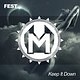 FEST - Keep It Down Original Mix