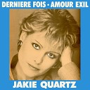 Jakie Quartz - Amour exil