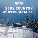 Texas Country Group - Blue Country Winter Ballads