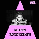 Nilla Pizzi - Tutto E Niente