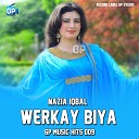 Nazia Iqbal feat Zareen Khan - Werkay Biya Gp Music Hits 009