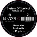 System Of Survival - Naturelle