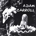 Adam Carroll - Cole