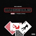 Rex Beano feat Paigey Cakey - Dangerous Remix