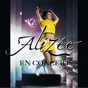 Aliz e - Mon maquis Live