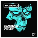 Seashore - Violet Original Mix