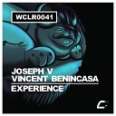 Joseph V Vincent Benincasa - Experience Original Mix