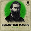 Sebastian Mauro - In My Mind Dark Soul Mix