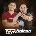 Edy e Nathan - Viver de Apar ncia