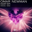 Omar Newman - Heart Original Mix