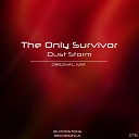 The Only Survivor - Dust Storm Original Mix
