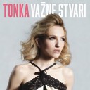 Tonka - Moja Ljubav
