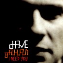 Dave Gahan - I Need You Radio Mix