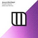 Amos Riot Night - Parallel Worlds Asteroid Remix