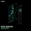 Nick Mason - Ghosts Original Mix