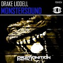Drake Liddell - Monstersound Original Mix