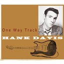 Hank Davis - There Goes the Guy