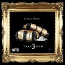 Gucci Mane - Go For It