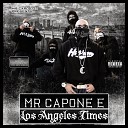 Mr Capo Los feat Gnealz - She Said She Wants A Ridah