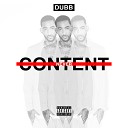 DUBB feat Nipsey Hussle - Don t Take Days Off