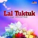 Mita Chatterjee - Lal Tuktuk