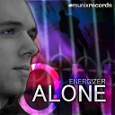 Energ zer - Alone Original Mix