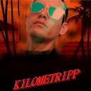 KILO M TRIPP - End of the World