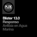 Blister 13 0 - Responso Version Viajero Extended Mix