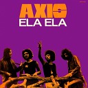 Axis - Waiting A Long Time Single A Side 1973