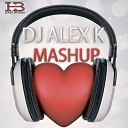 Daddy Yankee ft Mell Tierra - Gazolina Dj Alex K Mash Up