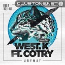 Cotry West K - Anyway feat Cotry Original M