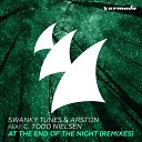 Swanky Tunes Arston feat C Todd Nielsen - At The End Of The Night Matvey Emerson Radio…
