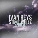 Ivan Reys feat Stinie Whizz - Space