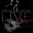 Paul Baloche - Today Is The Day Live