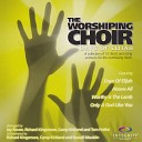 The Worshipping Choir - Ancient of Days