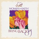 Integrity Worship Singers - Women Of Faith We Will Glorify