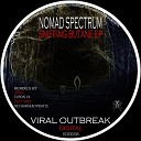 Nomad Spectrum - Sniffing Butane Daz Furey Remix