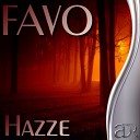 Favo - Hazze Vladan Cedic Remix